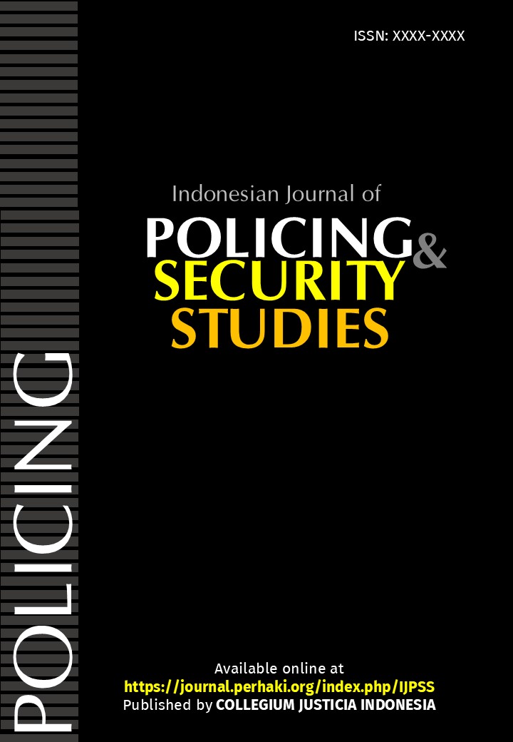 Indonesian Journal of Policing and Security Studies